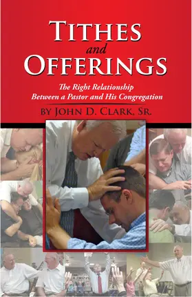 John D. Clark / Sr. |  Tithes and Offerings | eBook | Sack Fachmedien
