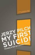 Pilch |  My First Suicide | eBook | Sack Fachmedien