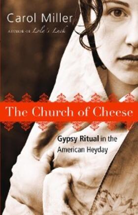 Miller |  The Church of Cheese | eBook | Sack Fachmedien