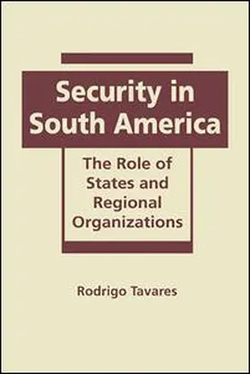 Tavares |  Security in South America | Buch |  Sack Fachmedien