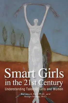 Kerr / McKay |  Smart Girls in the 21st Century | eBook | Sack Fachmedien