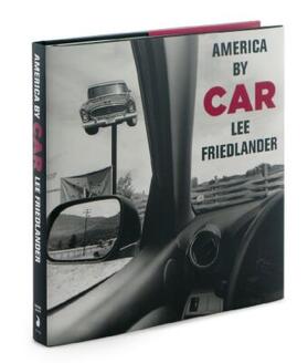  Lee Friedlander: America by Car | Buch |  Sack Fachmedien