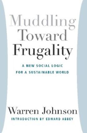 Johnson |  Muddling Toward Frugality | eBook | Sack Fachmedien