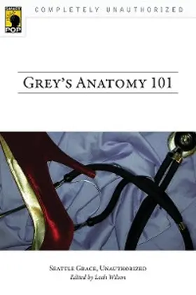 Wilson |  Grey's Anatomy 101 | eBook | Sack Fachmedien