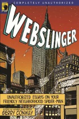 Conway / Wilson |  Webslinger | eBook | Sack Fachmedien