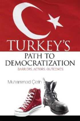 Cetin |  Turkey's Path to Democratization | eBook | Sack Fachmedien