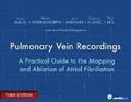 Macle / WEERASOORIYA / Andrade |  Pulmonary Vein Recordings : A Practical Guide to the Mapping and Ablation of Atrial Fibrillation Vol 3 | eBook | Sack Fachmedien