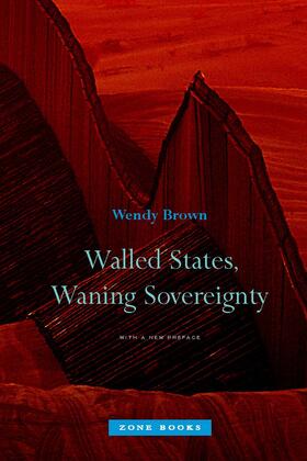 Brown | Walled States, Waning Sovereignty | Buch | 978-1-935408-03-1 | www.sack.de