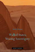 Brown |  Walled States, Waning Sovereignty | Buch |  Sack Fachmedien