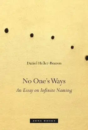 Heller-Roazen |  No One's Ways | eBook | Sack Fachmedien
