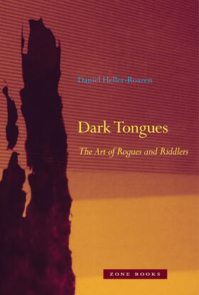 Heller-Roazen | Dark Tongues | Buch | 978-1-935408-33-8 | sack.de