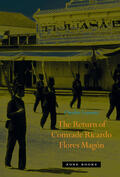 Lomnitz |  The Return of Comrade Ricardo Flores Magón | Buch |  Sack Fachmedien