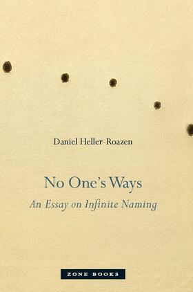 Heller-Roazen |  No One's Ways | Buch |  Sack Fachmedien