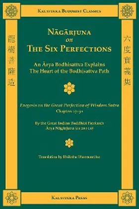 Nagarjuna |  Nagarjuna on the Six Perfections | eBook | Sack Fachmedien