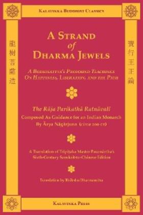 Nagarjuna |  A Strand of Dharma Jewels | eBook | Sack Fachmedien