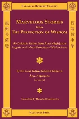 Nagarjuna |  Marvelous Stories from the Perfection of Wisdom | eBook | Sack Fachmedien