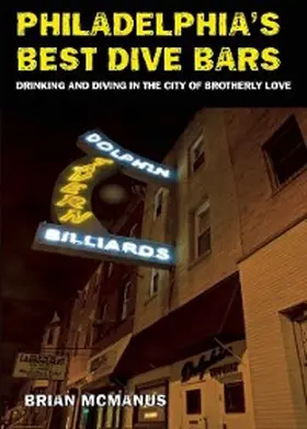 Mcmanus |  Philadelphia's Best Dive Bars | eBook | Sack Fachmedien