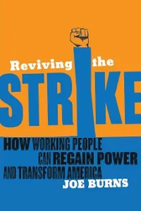 Burns |  Reviving the Strike | eBook | Sack Fachmedien