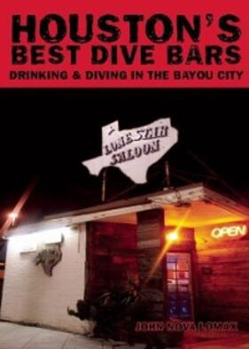 Lomax |  Houston's Best Dive Bars | eBook | Sack Fachmedien