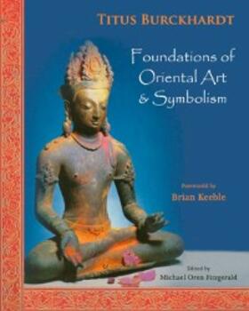 Burckhardt |  Foundations of Oriental Art & Symbolism | eBook | Sack Fachmedien