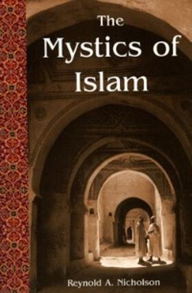 Nicholson |  Mystics Of Islam | eBook | Sack Fachmedien