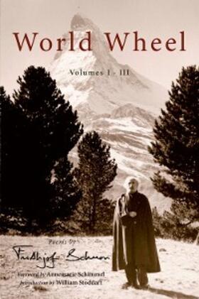 Schuon |  World Wheel Vol. I-Iii: Poems By Frithjo | eBook | Sack Fachmedien
