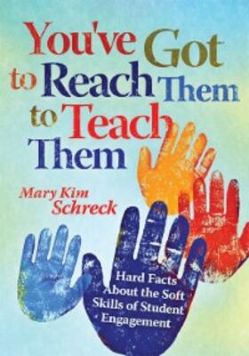 Schreck |  You've Got to Reach Them to Teach Them | eBook | Sack Fachmedien