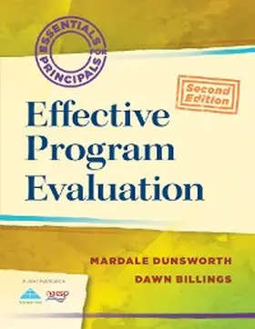 Dunsworth / Billings |  Effective Program Evaluation | eBook | Sack Fachmedien