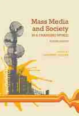 Ibelema |  Mass Media and Society in a Changing World (Revised Edition) | Buch |  Sack Fachmedien