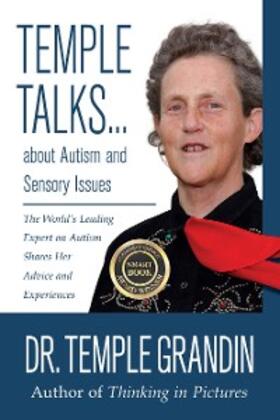 Grandin |  Temple Talks about Autism and Sensory Issues | eBook | Sack Fachmedien