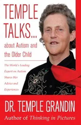 Grandin |  Temple Talks about Autism and the Older Child | eBook | Sack Fachmedien