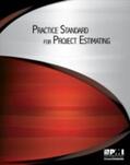Project Management Institute |  Practice Standard for Project Estimating | Buch |  Sack Fachmedien