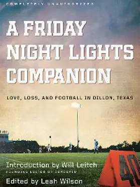 Wilson |  A Friday Night Lights Companion | eBook | Sack Fachmedien