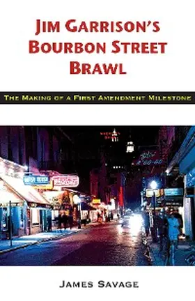 Savage |  Jim Garrison's Bourbon Street Brawl | eBook | Sack Fachmedien
