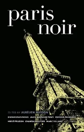 Masson |  Paris Noir (Akashic Noir) | eBook | Sack Fachmedien