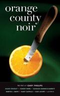 Phillips |  Orange County Noir (Akashic Noir) | eBook | Sack Fachmedien
