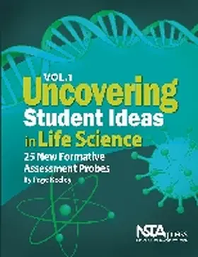 Keeley |  Uncovering Student Ideas in Life Science, Volume 1 | Buch |  Sack Fachmedien