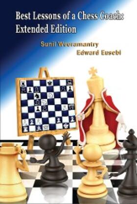 Weeramantry / Eusebi |  Best Lessons of a Chess Coach | eBook | Sack Fachmedien