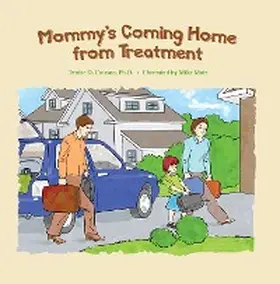 Crosson |  Mommy's Coming Home from Treatment | eBook | Sack Fachmedien