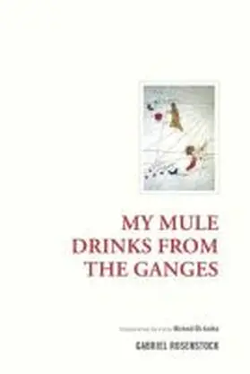  My Mule Drinks from the Ganges | Buch |  Sack Fachmedien