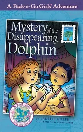 Diller / Travis |  Mystery of the Disappearing Dolphin | eBook | Sack Fachmedien