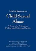 Kaplan / Adams / Starling |  Medical Response to Child Sexual Abuse | eBook | Sack Fachmedien