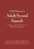 Ledray / Burgess / Giardino |  Medical Response to Adult Sexual Assault | eBook | Sack Fachmedien