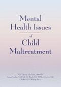 Clements / Seedat / Gibbings |  Mental Health Issues of Child Maltreatment | eBook | Sack Fachmedien