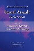 Faugno / Spencer / Giardino |  Physical Examinations of Sexual Assault Pocket Atlas Volume 2 | eBook | Sack Fachmedien