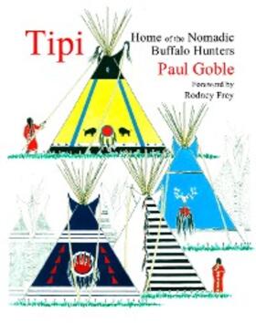 Goble |  Tipi | eBook | Sack Fachmedien