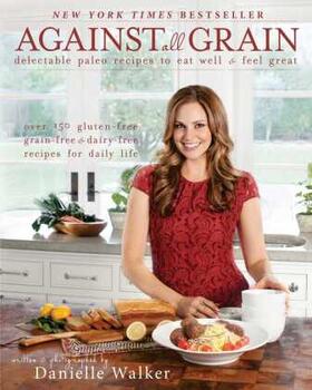 Walker |  Against All Grain | Buch |  Sack Fachmedien