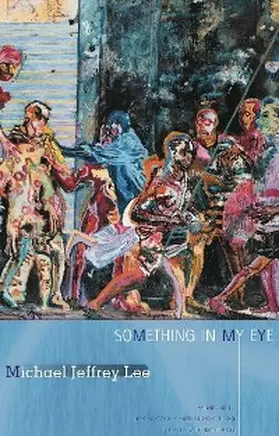 Lee |  Something in My Eye | eBook | Sack Fachmedien