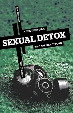 Challies |  Sexual Detox | eBook | Sack Fachmedien