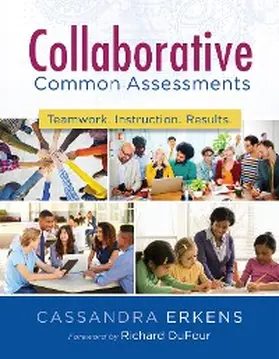Erkens |  Collaborative Common Assessments | eBook | Sack Fachmedien
